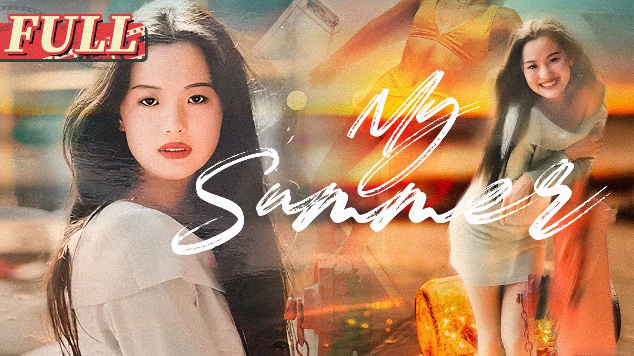 【ENG SUB】My Summer | Drama/Romance | China Movie Channel ENGLISH