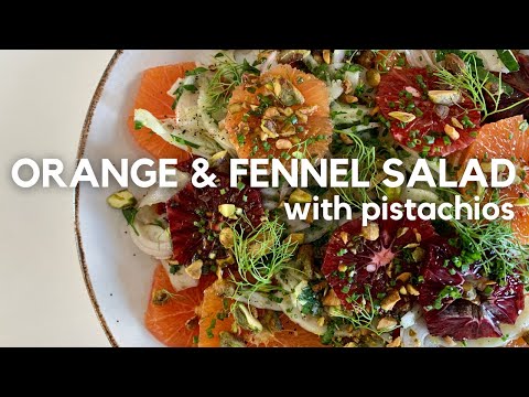 Orange and Fennel Salad with Pistachios