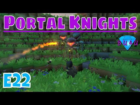 Blossom Madness - Portal Knights | Ranger | Singleplayer | Let's Play | S1E22