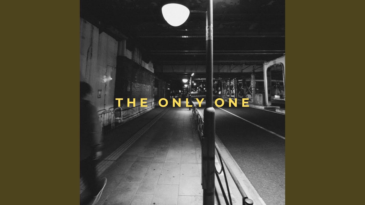 The Only One - YouTube