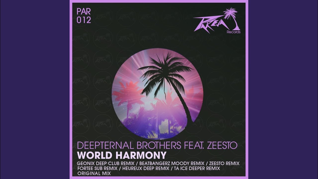 World Harmony (Original Mix)