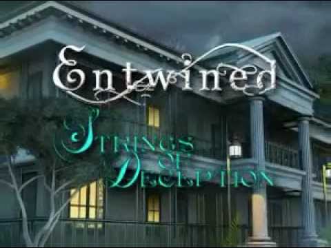 Entwined: Strings of Deception