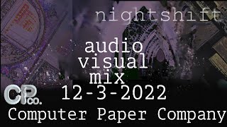 nightshift : visual audio mix #3