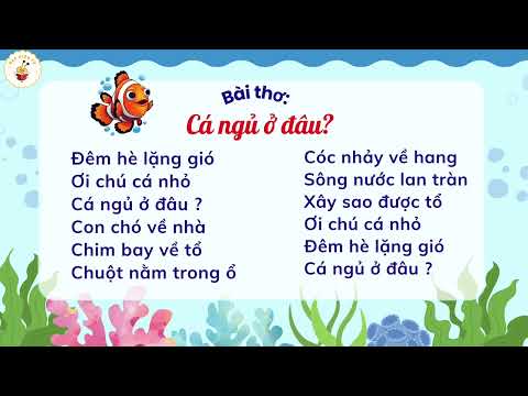 Cùng đọc bài thơ: Cá ngủ ở đâu với các bạn lớp MG 4B4.