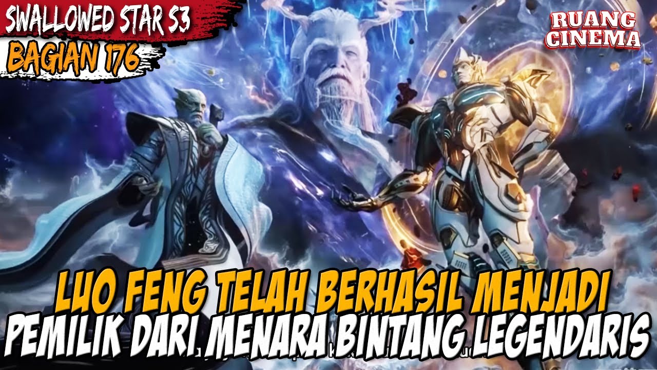LUO FENG DIANGKAT OLEH SANG GURU SEBAGAI PEMIMPIN UMAT MANUSIA - Alur ...