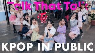 [KPOP IN PUBLIC] TWICE (트와이스) _ 'TALK THAT TALK' _ Dance Cover by XPTEAM | kpop dance cover