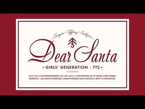 Dear Santa (English Version) - Girls' Generation-TTS