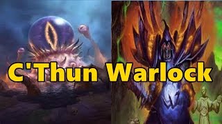 Hearthstone #23 C'Thun Warlock