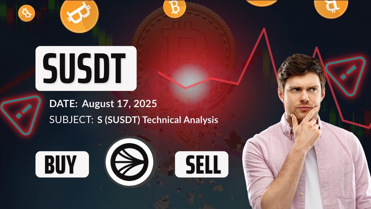 S (SUSDT) Technical Analysis - Price Prediction & Buy or Sell August 17, 2025