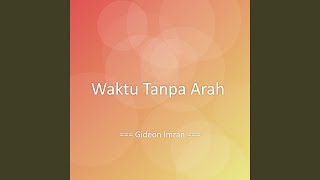 Download Lagu Waktu Tanpa Arah MP3