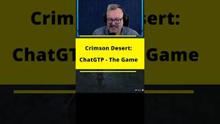 Crimson Desert: ChatGPT - The Game   #deutsch #gaming #letsplay #crimsondesertgameplay #rant