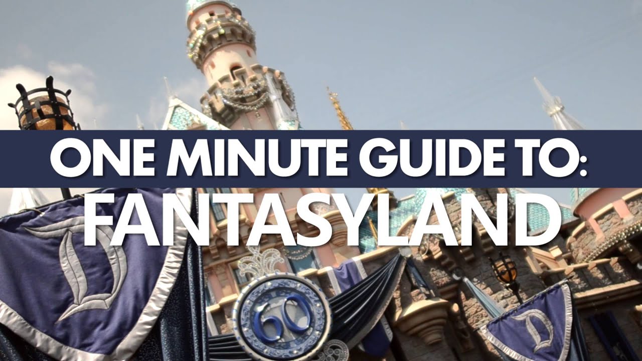 Disneyland: One Minute Guide to Fantasyland