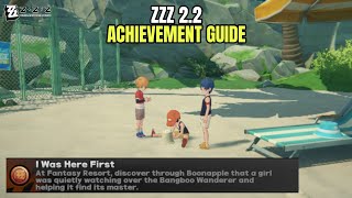 I Was Here First - ZZZ 2.2 Achievement Guide 