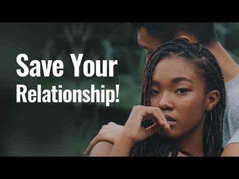 This Could Save Your Relationship