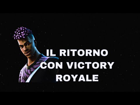 IL RITORNO CON VICTORY | Fortnite ITA