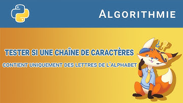 [Algorithme] - 46. Tester si une string contient uniquement des lettres de l