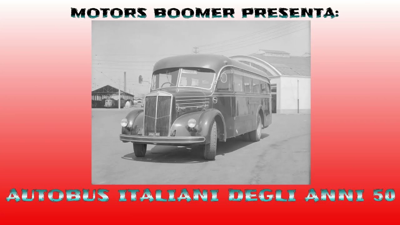 VINTAGE BUS: le corriere italiane degli anni ,50 e dintorni