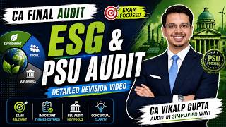 ESG & PSU - Complete Revision | CA Final Audit | Important Topics for Nov'26