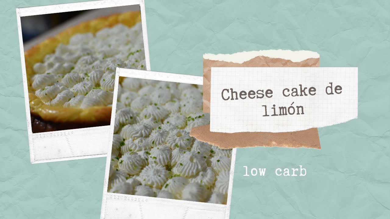 PAY DE LIMÓN/CHEESECAKE DE LIMÓN SIN HARINA, SIN AZÚCAR - LOW CARB!!!