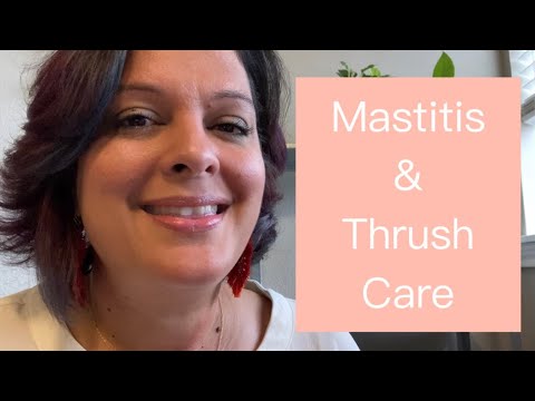Thrush & Mastitis Care