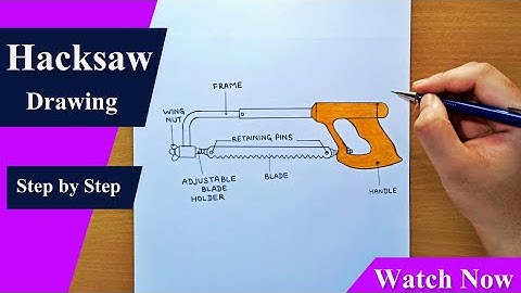 Hacksaw Diagram Drawing || How to Draw Hacksaw Step by Step || Hacksaw Drawing