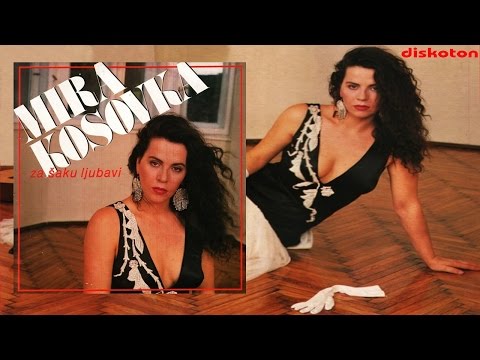 Mira Kosovka - Za saku ljubavi - (Official Audio 1988)