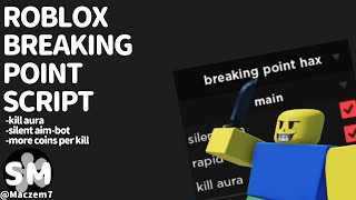 Roblox Breaking Point Script New