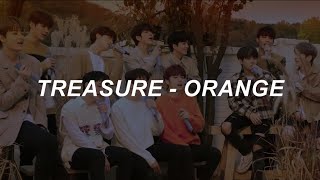 [with video] TREASURE (트레저) - ‘ORANGE (오렌지)’ Easy Lyrics