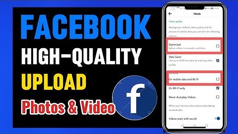 Paano Mag Upload ng Photos At Video sa Facebook with High Quality