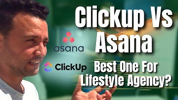 Clickup Vs Asana - Best One For Lifestyle Agency?