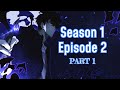 Solo Leveling S1E2 Part 1 | English Dub 🔥