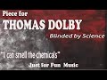 Piece for thomas dolby  just a fun piece by zdenko de zagreb