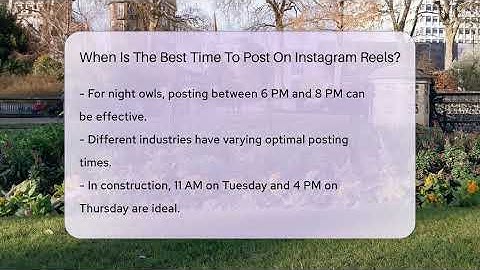 When Is The Best Time To Post On Instagram Reels? - Everyday-Networking