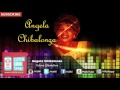 Yahwe Uhimidiwe | Angela Chibalonza | Official Audio Mp3 Song
