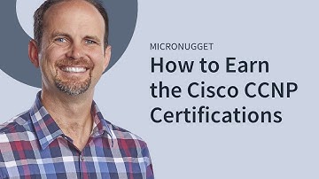 Understanding the Cisco CCNP Certifications