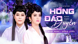 Download Lagu Hồng Đào Duyên - Hồng Loan \u0026 Nhật Minh | Official Music Video MP3 Download Lagu Hồng Đào Duyên - Hồng Loan \u0026 Nhật Minh | Official Music Video MP3