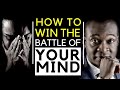 HOW TO WIN THE BATTLE IN YOUR MIND (SPIRITUAL WARFARE) | APOSTLE JOSHUA SELMAN