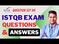ISTQB Foundation (CTFL) Exam Questions and Answers Explained | Part #6
