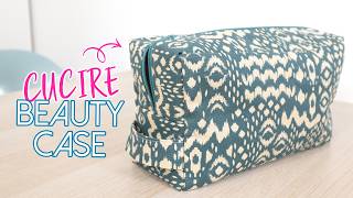 Cucire un beauty case | TUTORIAL Cucito creativo | Un punto alla volta
