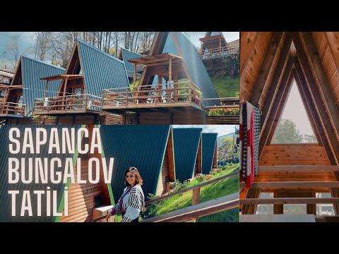 SAPANCA BUNGALOV EVLERİ ⛺️ BUNGALOV ÖNERİSİ 🏡