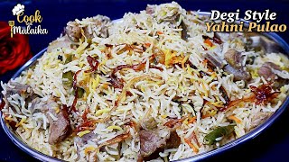 Degi Style White Yahni Pulao |لذیذ دیگی سٹائل یخنی پلاؤ |Cook with Malaika