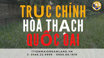ĐẤT NỀN HÒA LẠC |150m2 trục chính HÒA THẠCH QUỐC OAI gần DH09, CNC, tổ hợp Y-Tế | TIẾN MAI DREAMLAND