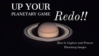 Upping Your Planetary Game REDO!