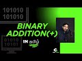 Binary Addition / how to add binary numbers / Binary Addition in Tamil / Code View Tamil