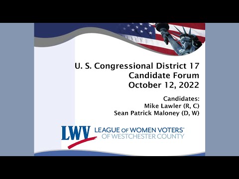 LWVW U.S. Congressional District 17 Candidates Forum_101222