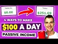 How To Make $100 a Day Online (4 Simple Ways for 2019)