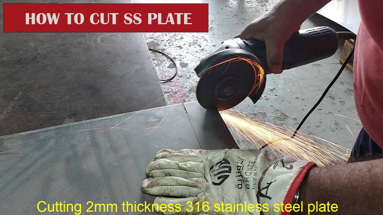 How to cut stainless steel sheet metal with angle grinder 