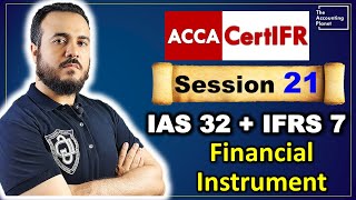 CertIFR - Session 21 - Financial instrument IAS 32 + IFRS 7