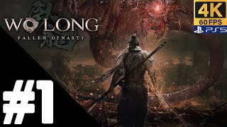 WO LONG FALLEN DYNASTY Gameplay Walkthrough Part 1 FULL GAME [4K