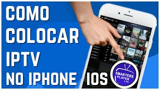 ️ COMO COLOCAR IPTV NO CELULAR IPHONE IOS